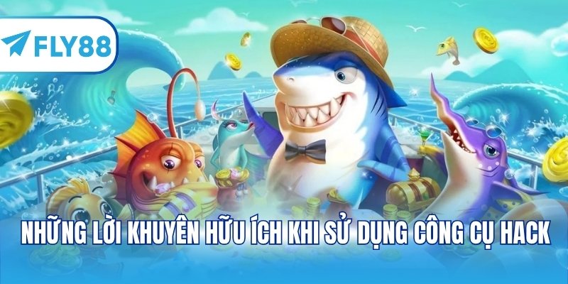 Những lời khuyên hữu ích khi sử dụng công cụ hack